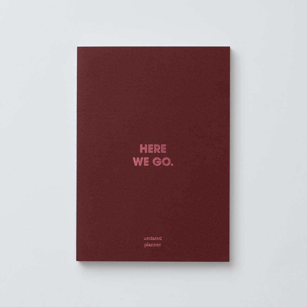 Timeless Here We Go - Burgundy