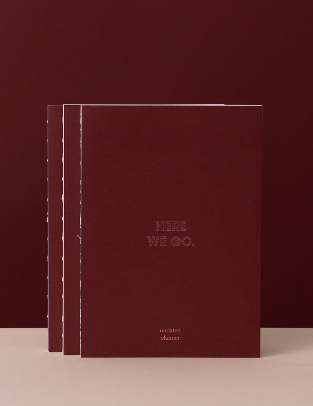 Timeless Here We Go - Burgundy