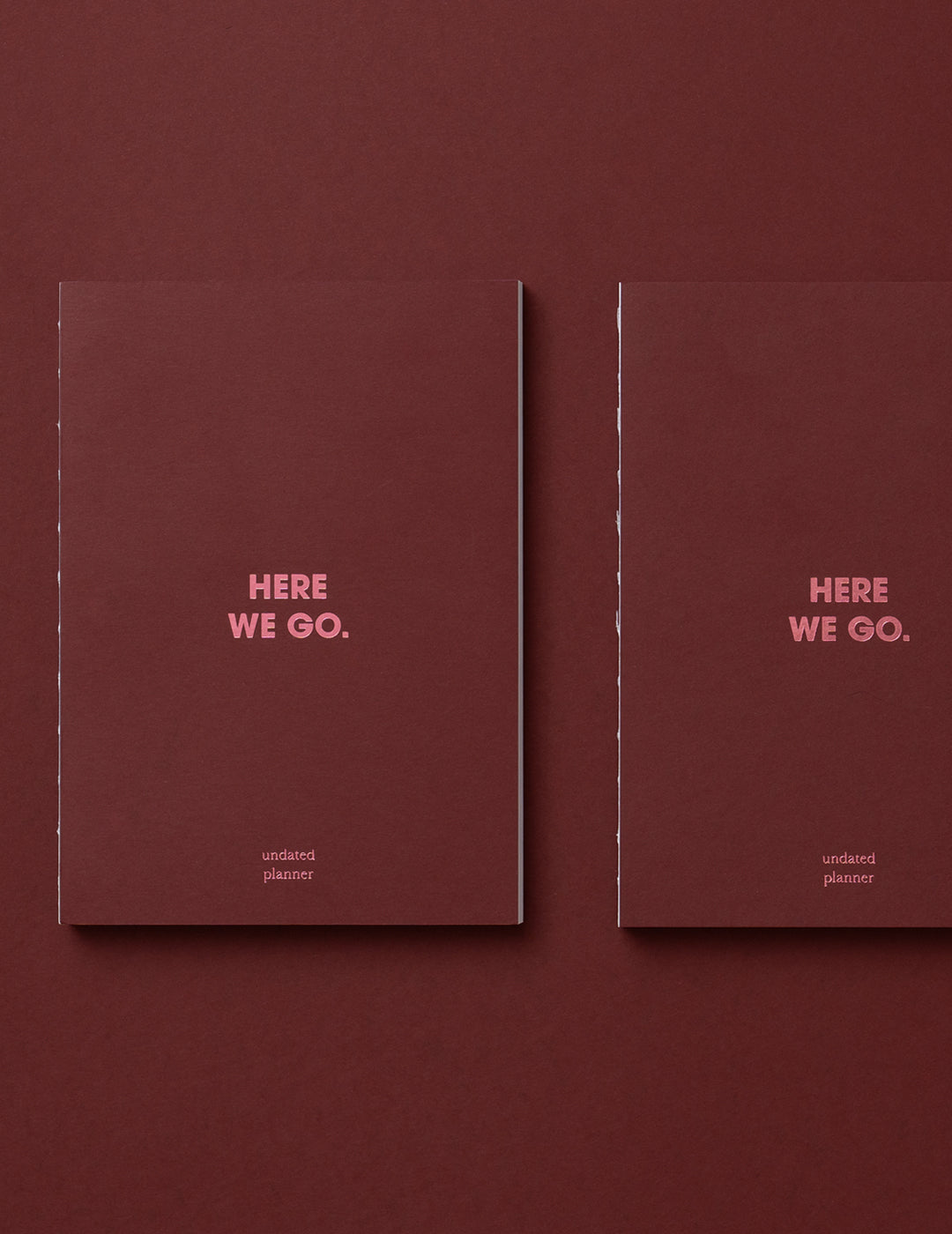 Timeless Here We Go - Burgundy