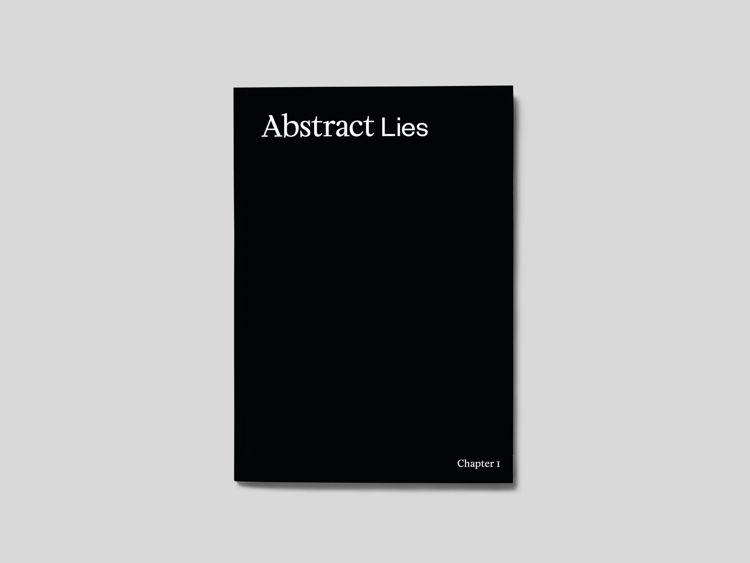 Abstract Lies, 2019